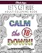 Let's Get Rude: Adult Coloring Book