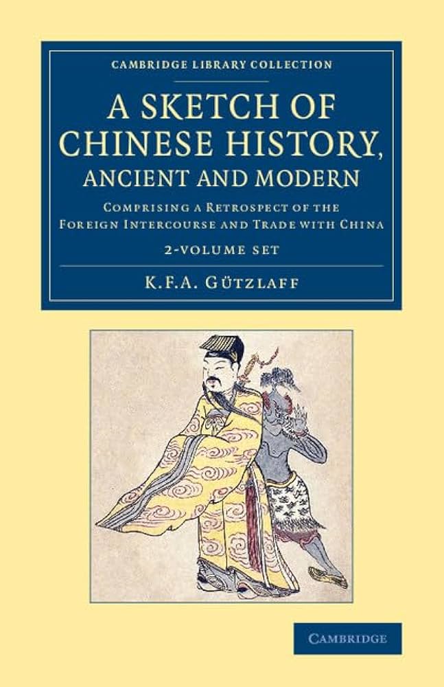 Amazon.com: A Sketch of Chinese History, Ancient and Modern