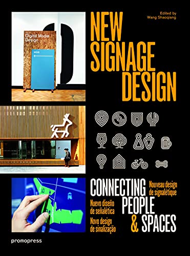 New Signage Design: Nuevo Diseño de Señaletica
