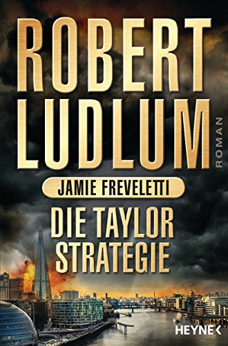 Die Taylor-Strategie: Roman (COVERT ONE 11)