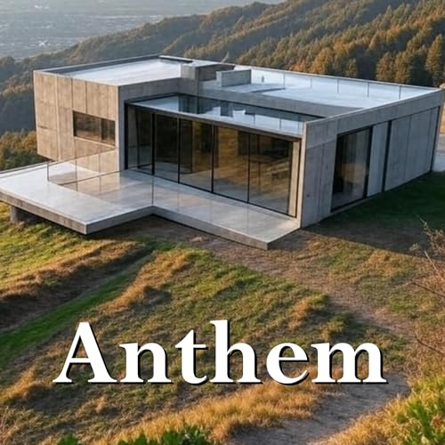 Anthem by Ayn Rand episode artwork