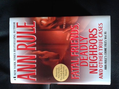 Fatal Friends, Deadly Neighbors 1620909227 Book Cover