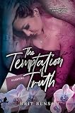  The Temptation of Truth: A sapphic rockstar romance (The Hometown Heartless) (English Edition)