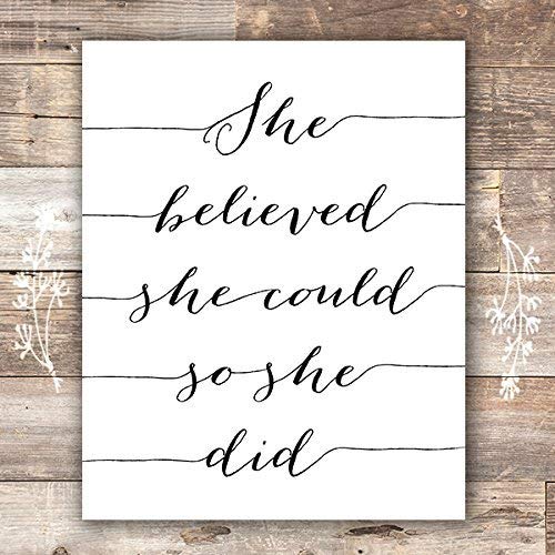 She Believed She Could So She Did Art Print - Unframed - 8x10