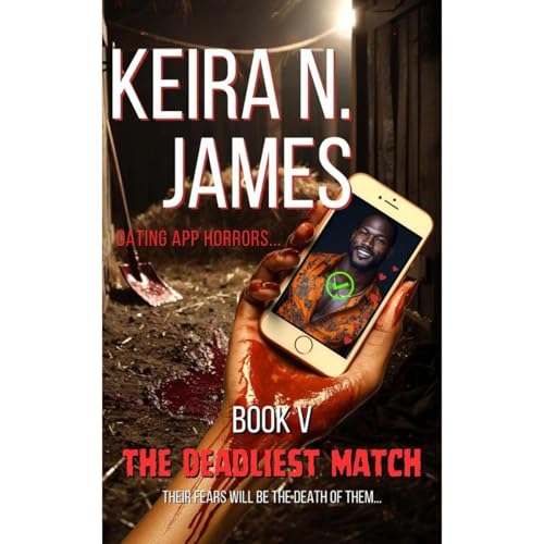 The Deadliest Match by Keira N. James, Toni Larue, Octavia Grant, Tanisha Stewart, Kenya Moss-Dyme episode artwork