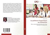 La Politesse Linguistique Au Cameroun 6131512752 Book Cover