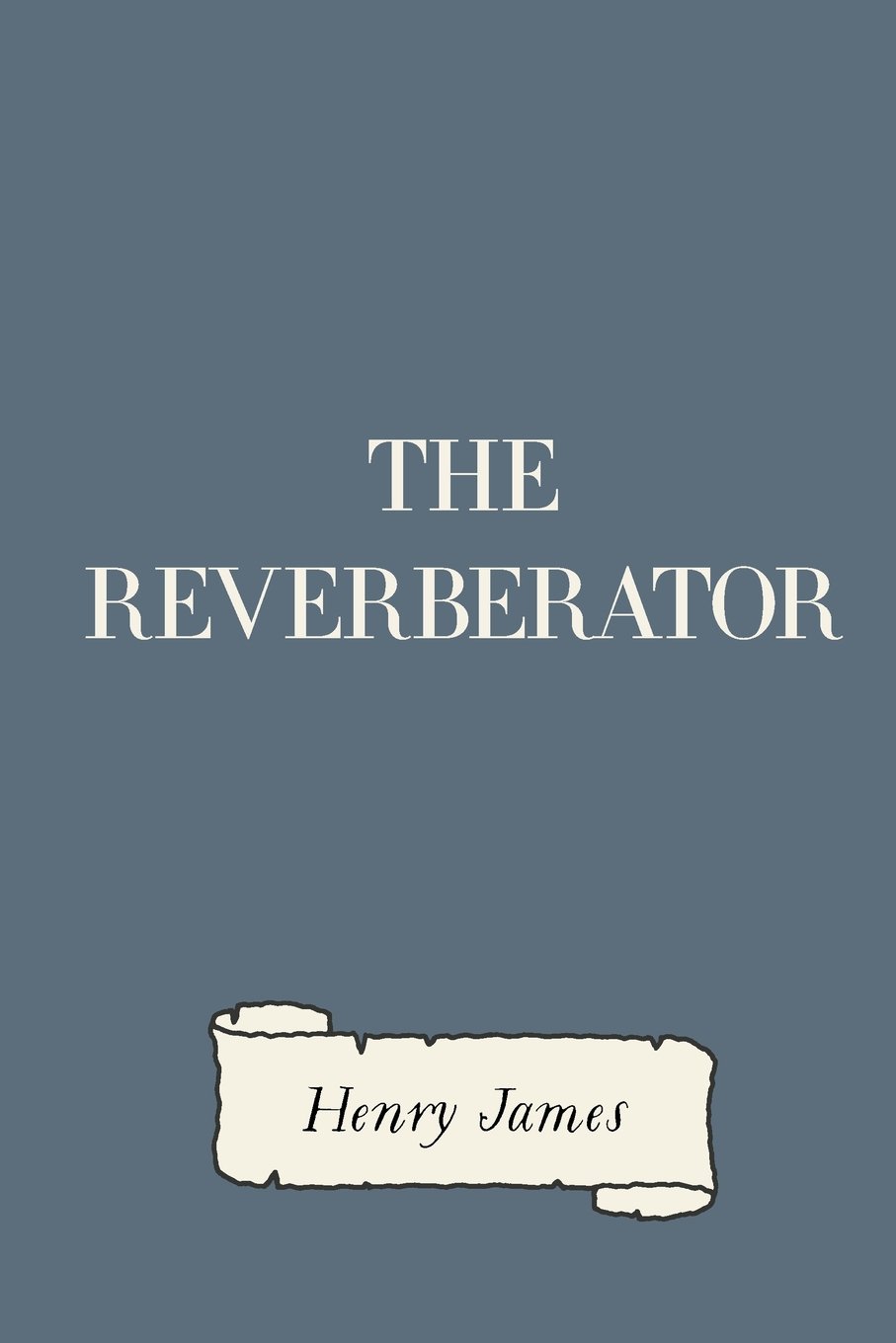 The Reverberator