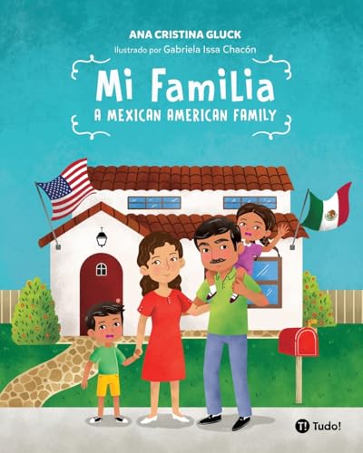 Image of Mi Familia: A Mexican American Family (Spanish Edition)