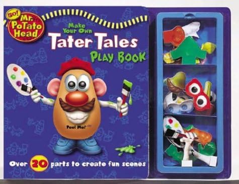 Make Your Own Tater Tales Play Book: Over 35 Parts to Create Fun Scenes! (Mr. Potato Head) Board book – 1 Feb. 2002