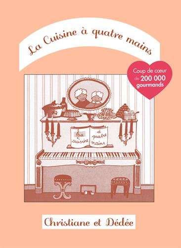 Télécharger La cuisine à quatre mains : Tome 1 Gratuit