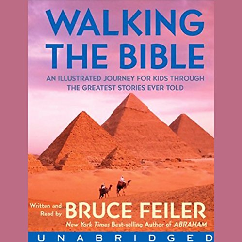 Walking the Bible by Bruce Feiler