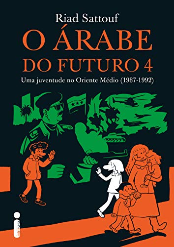 O Árabe do Futuro 4: Uma juventude no Oriente Médio (1987-1992)