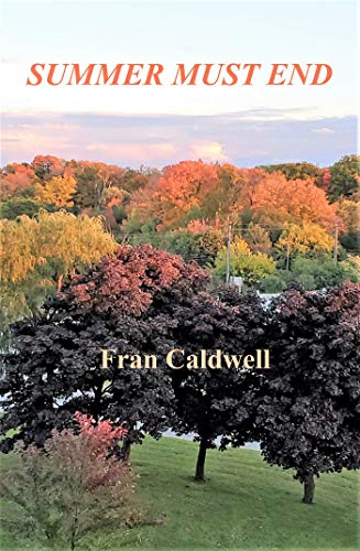 Summer Must End (English Edition)