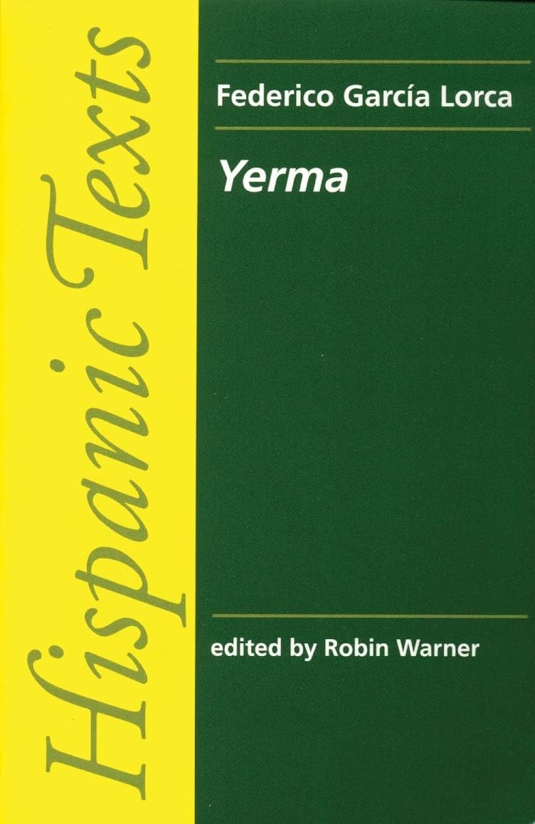 Yerma-Federico Garcia Lorca, Robin Warner, Rebecca Warner