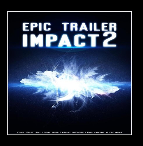 Epic Trailer Impact 2
