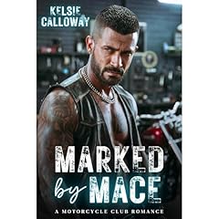 Marked By Mace Audiobook By Kelsie Calloway cover art