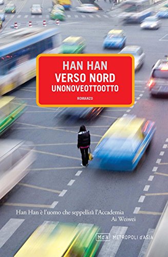Verso nord. Unonoveottootto (Narratori) Verso nord. Unonoveottootto (Narratori)