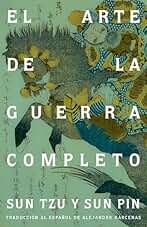 Sun Tzu. El arte de la guerra / The Art of War: Completo / Complete