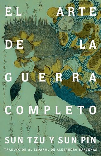 Sun Tzu. El arte de la guerra / The Art of War: Completo / Complete