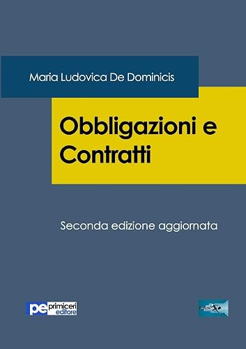 Obbligazioni e Contratti (Seconda Edizione)