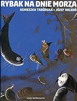 Rybak na dnie morza (Polish Edition) 8362676345 Book Cover