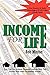 INCOME FOR LIFE: How You Can Achieve Financial Freedom With This Proven Real Estate Investment System
