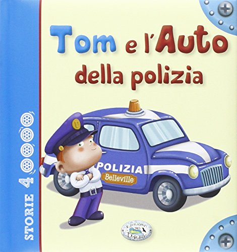 Tom e l'auto della poliz