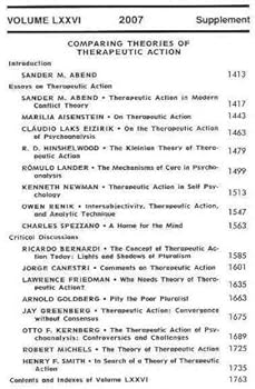 Paperback The Psychoanalytic Quarterly - SPECIAL FOCUS - COMPARING THEORIES OF THERAPEUTIC ACTION - (Volume LXXVI (76) 2007) Book