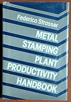 Metal Stamping Plant Productivity Handbook 083111147X Book Cover