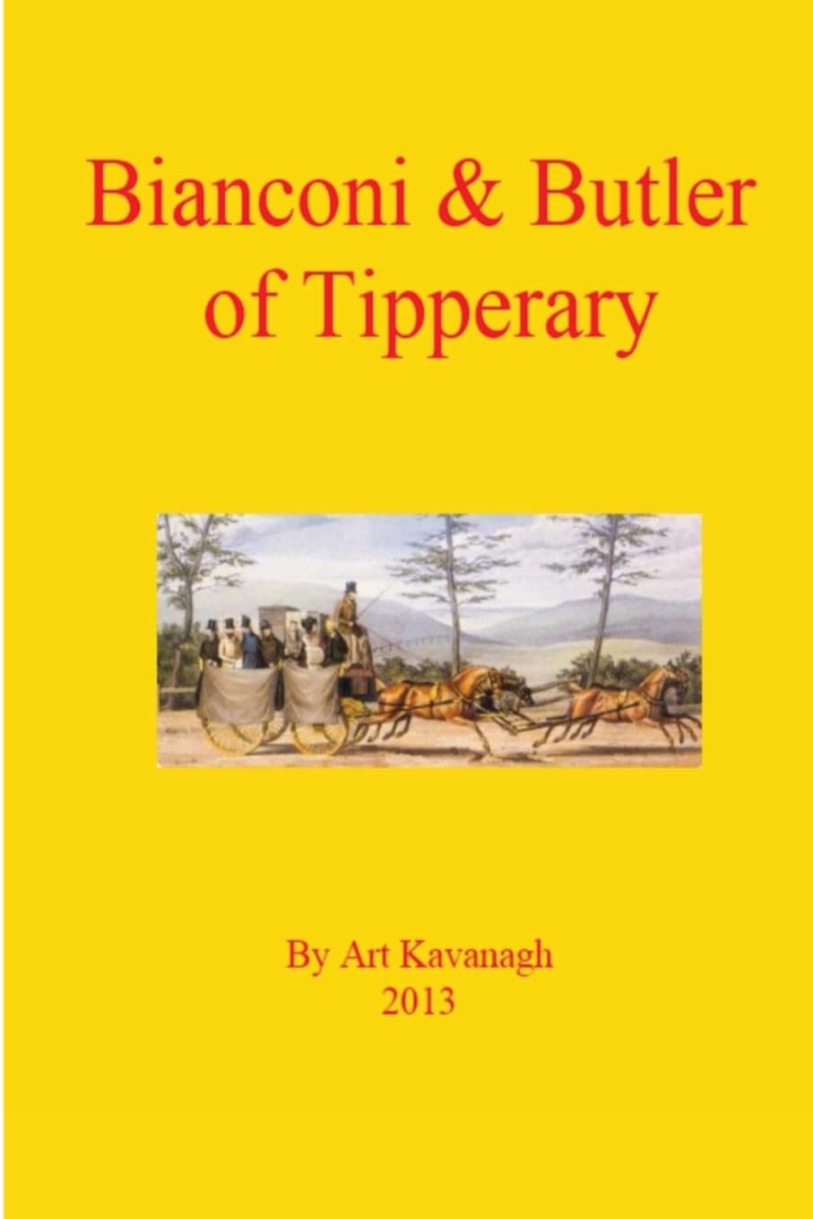Bianconi & Butler of Tipperary: Volume 3 (Irish Family Names)