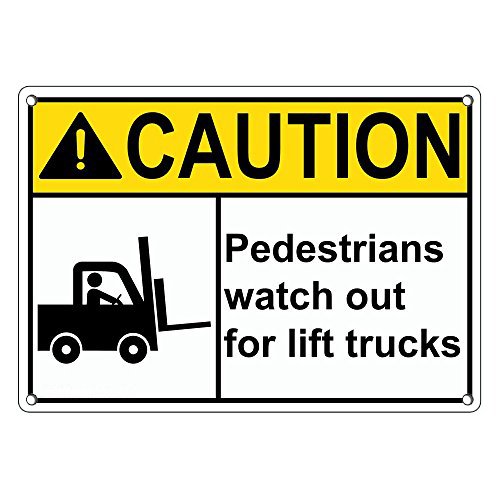 Weatherproof Plastic ANSI Caution Pedestrians Watch Out for Lift Trucks ...