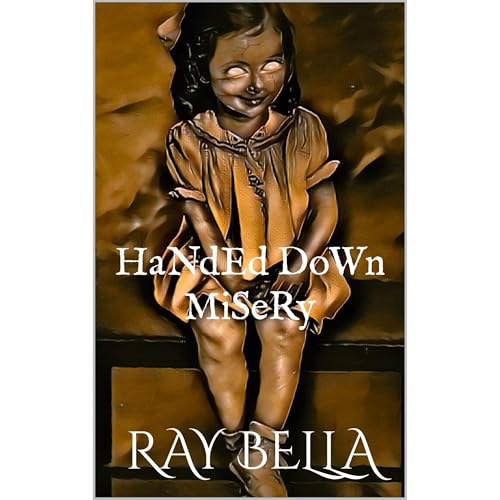 Handed down Misery by Ray Bella episode artwork