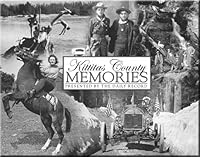 Kittitas County Memories 1932129464 Book Cover