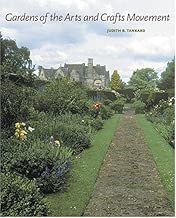Gardens of the Arts and Crafts Movement: Reality and Imagination