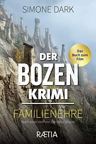 Der Bozen-Krimi: Familienehre...