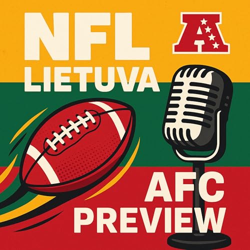 S08E04 - Prieš prasidedant sezonui - AFC Preview cover art