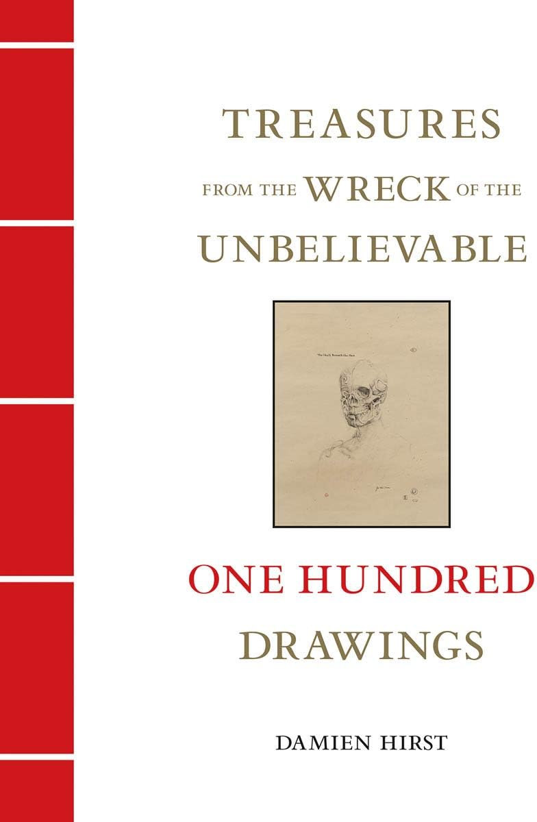 Damien Hirst: Treasures from the Wreck of the Unbelievable: One Hundred Drawings Volume II