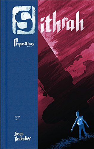 Sithrah, Book 2: Propositions