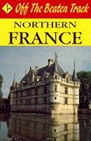 Northern France 1564404579 Book Cover