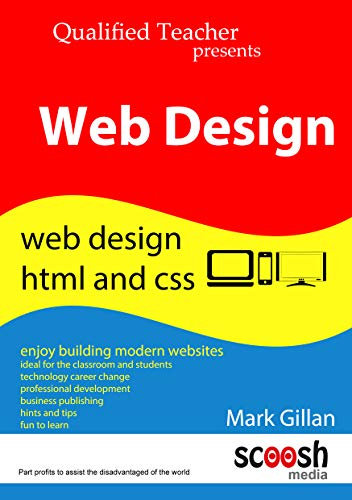 Web Design: Qualified Teacher Presents Web Design HTML and CSS view 2