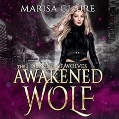The Awakened Wolf: Throne of Wolves Titelbild