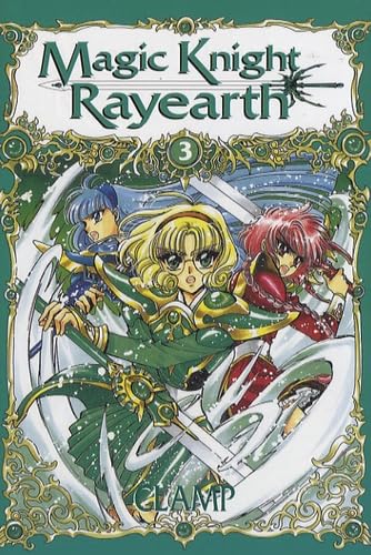 Magic Knight Rayearth — Tome 3