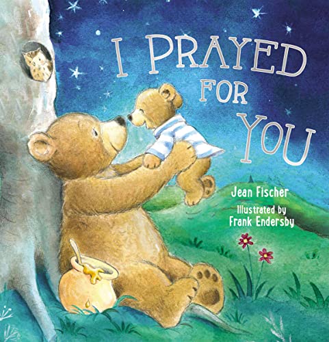 Image of I Prayed for You (picture book)