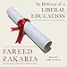 In Defense of a Liberal Education