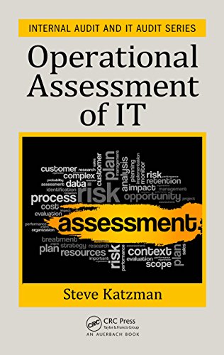 Get Operational Assessment of IT (Internal Audit and IT Audit Book 4)
