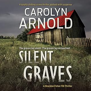 Silent Graves Audiolibro Por Carolyn Arnold arte de portada