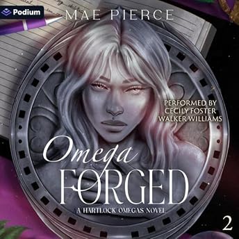 Omega Forged Audiobook by Mae Pierce episode artwork