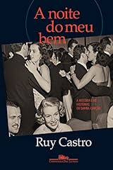 Capa de A noite do meu bem: A história e as histórias do samba-canção