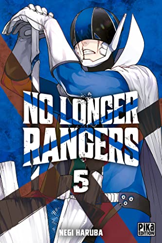 No Longer Rangers — Tome 5