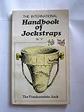 The international handbook of jockstraps